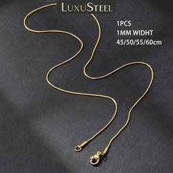 LUXUSTEEL 1pcs 1mm Golden Plated Snake Chains Necklaces No Fade Basic Jewelry Stainless Steel Necklace For Pendants DIY Choker