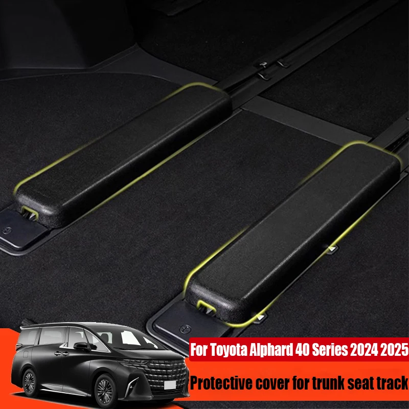 For Toyota Alphard 40 Series 2024 2025 trunk seat track protection cover car interior decoration modification part ABS material