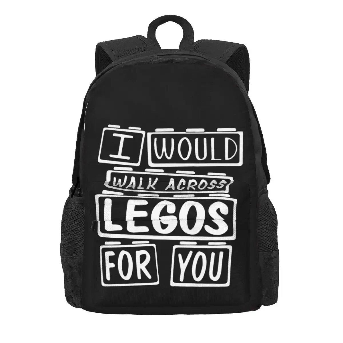 I Would Walk Across Legos For You Large Capacity Backpack Vintage Shoe Bag Storage Bag Clothes Backpacks