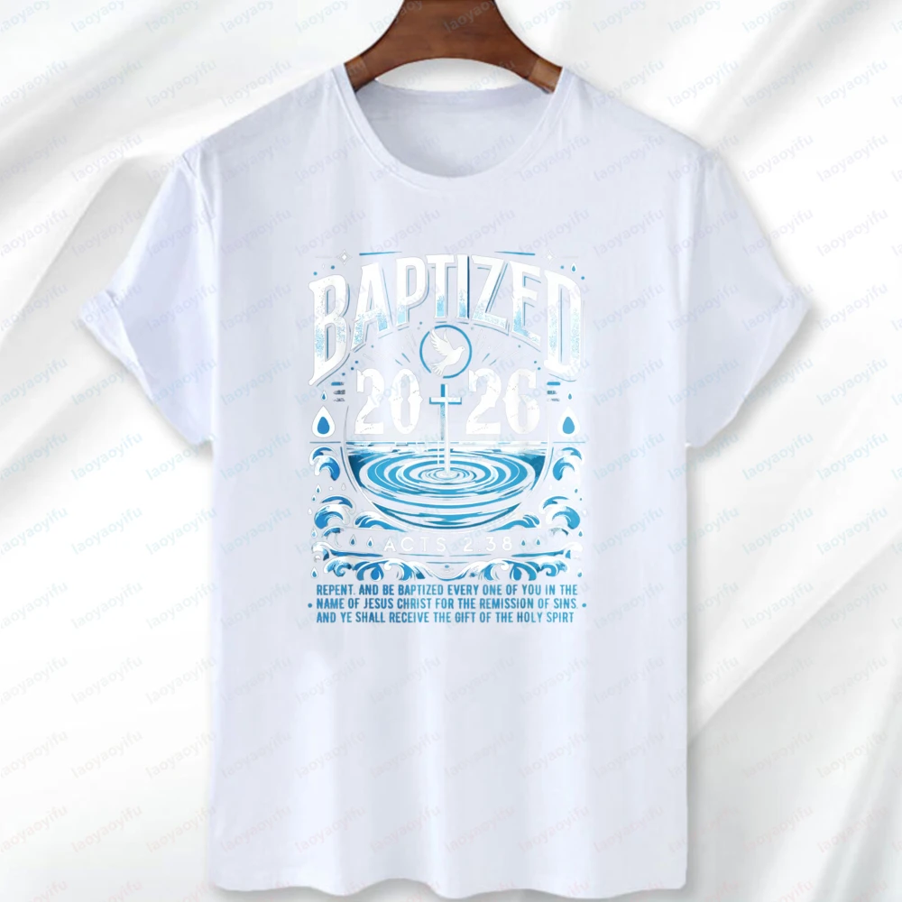 Raised To Life Water Baptism Bible Verse Christian Baptized T-Shirt Humor Apparel for Church Events Men's Women's T-shirts Top