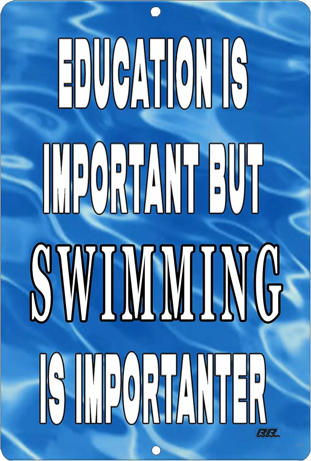 Rogue River Tactical Funny Swimming Metal Tin Sign Wall Decor Man Cave Bar Education is Important Swim sign