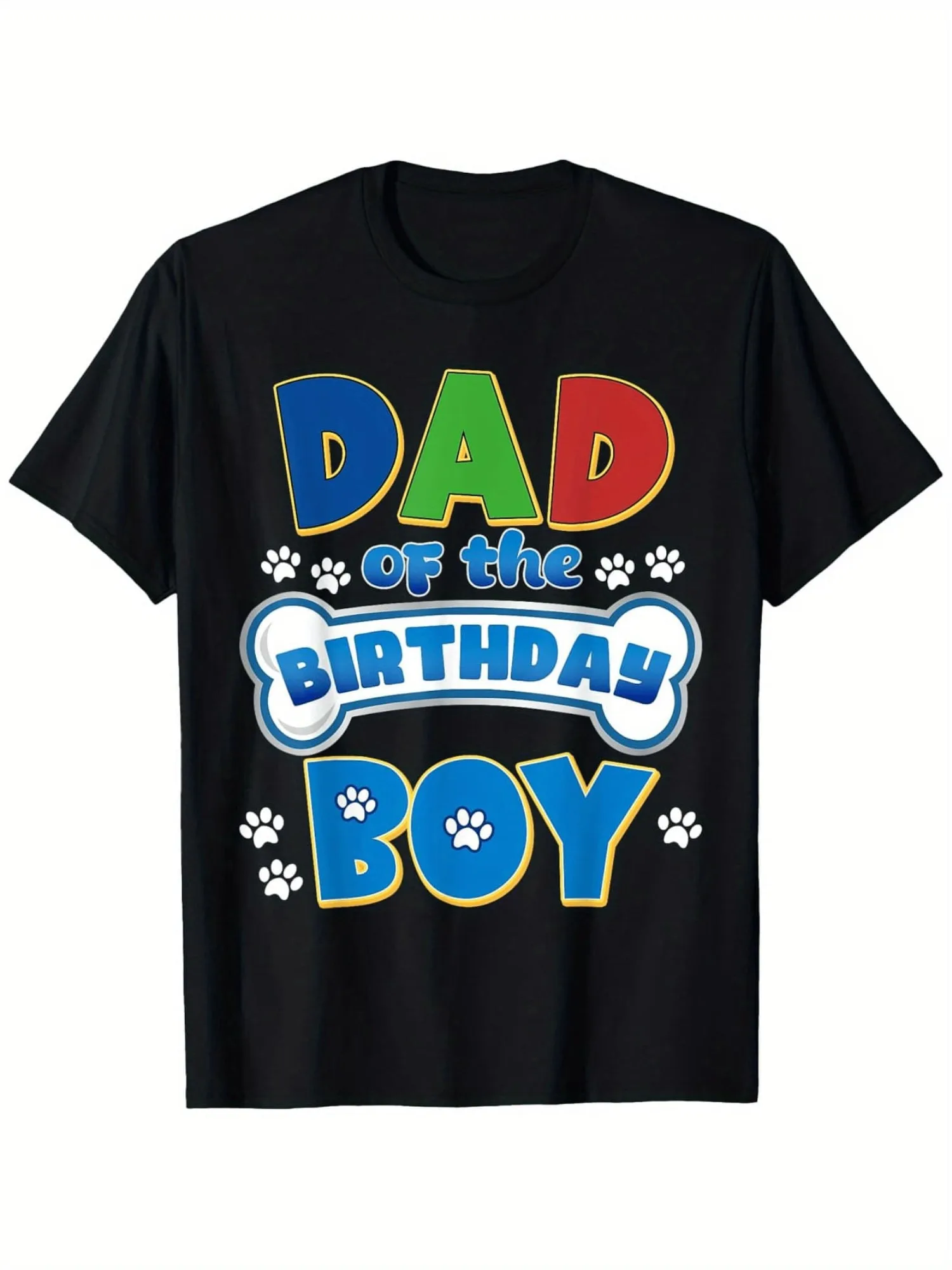 

Dad Of The Birthday Boy Dog Family Party T Shirt 100% Cotton Crew Neck Short Sleeve Tee