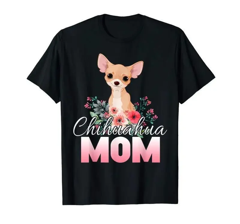 Chihuahua Mom T Shirt Anime Graphic T-shirts for Men Clothing Women Tees High Quality 100%Cotton Short Sleeve