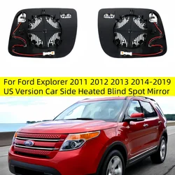 Replacement For Ford Explorer 2011 2012 2013 2014-2019 US Version Car Side Heated Blind Spot Mirror Glass Rearview Mirror Lens