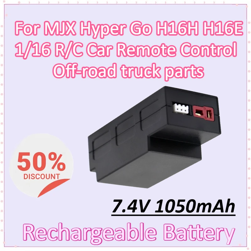 

New 2S 7.4V 1050mAh Rechargeable Lipo Battery for MJX Hyper Go H16H H16E 1/16 R/C Car Remote Control Off-road Truck Parts 1-3pcs