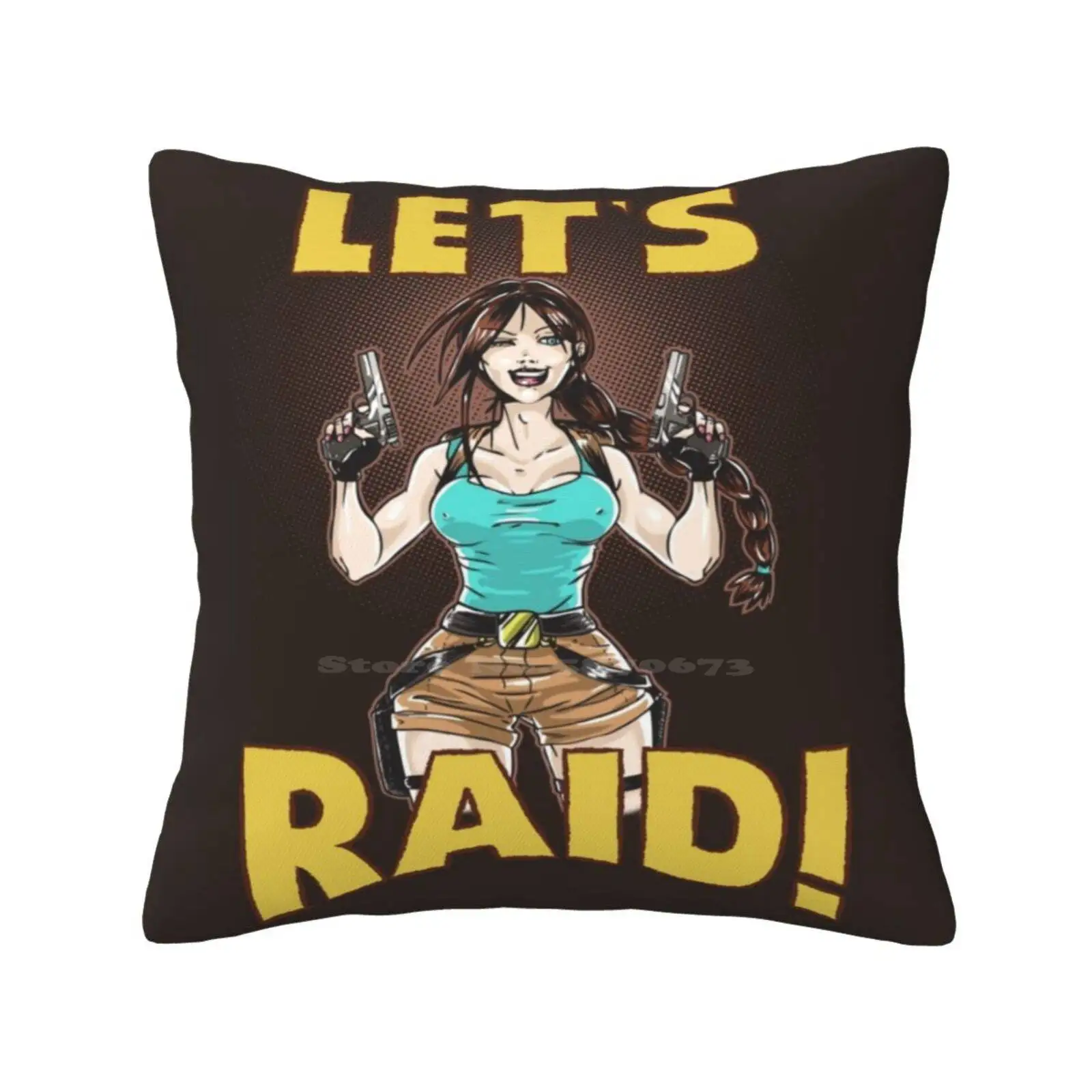 Let'S Raid! Funny Cute Decor Square Pillowcase Lara Croft Tomb Raider Up Video Game Babes