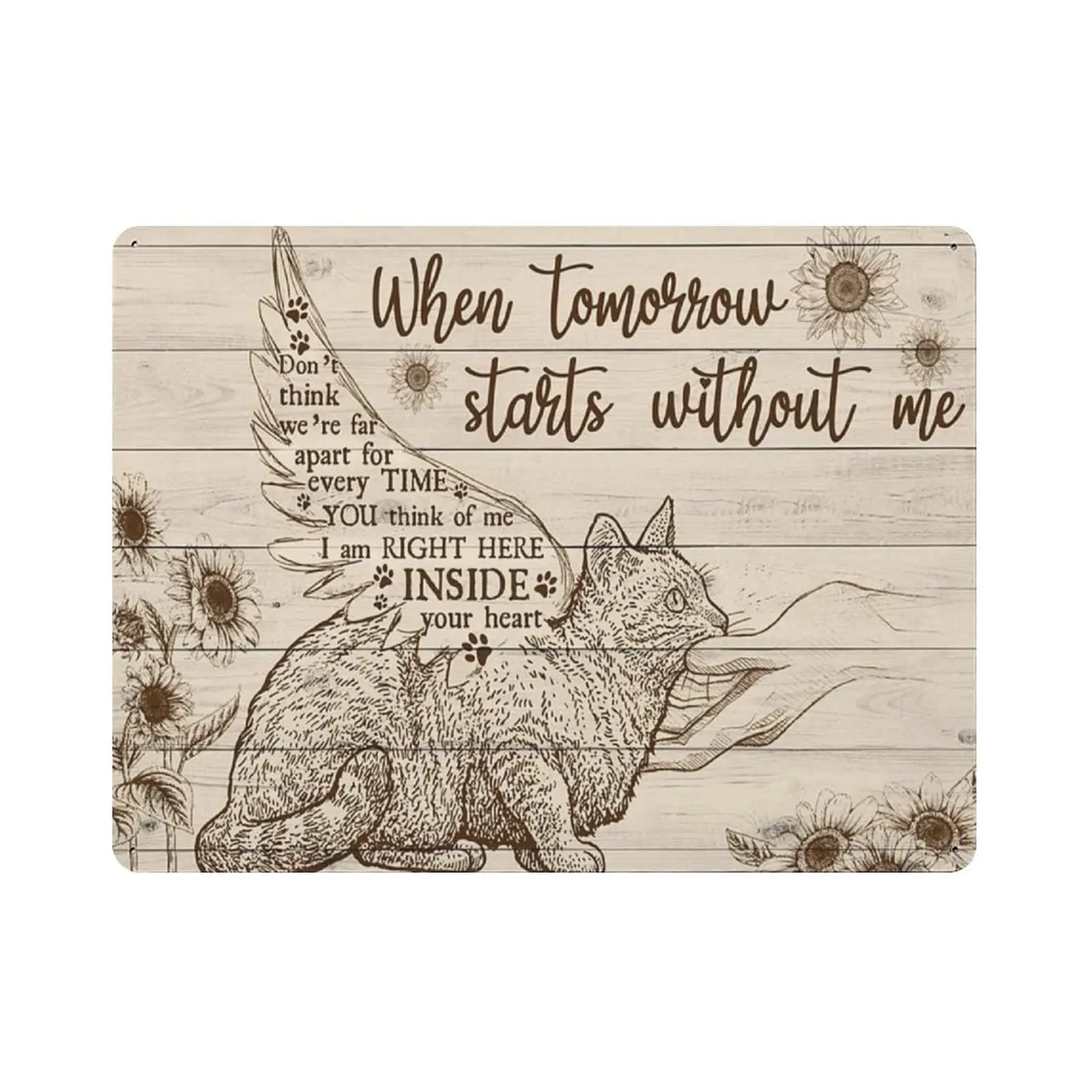 Retro Thick Metal Tin Sign- When Tomorrow Starts Without Me Tin Sign -Novelty Cat Posters，Home Decor Wall Art，Funny Signs for Ho