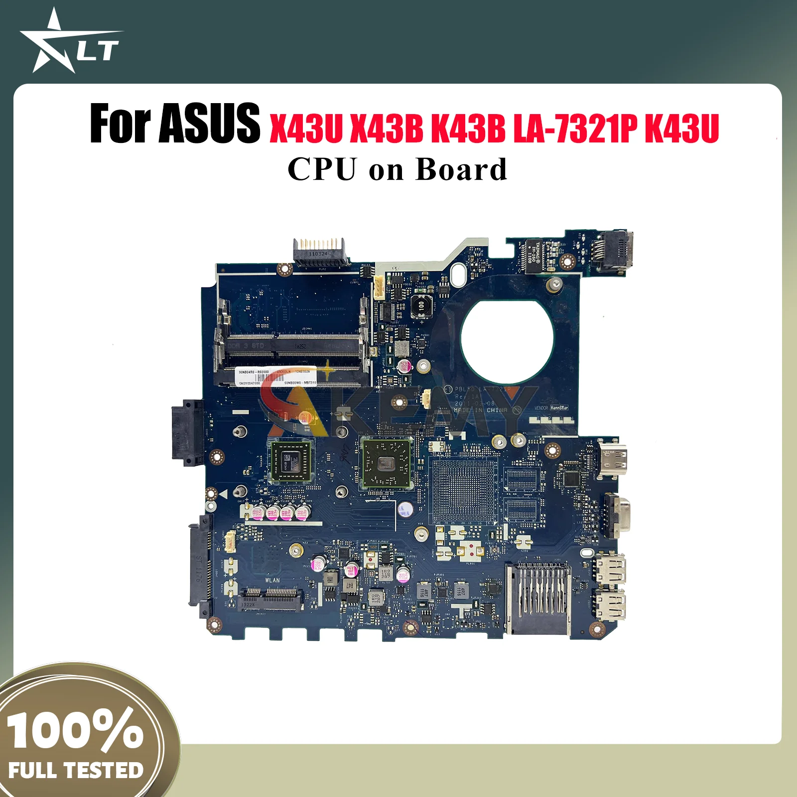 

LA-7321P Материнская плата для ноутбука ASUS X43B K43U X43U K43U K43B Материнская плата для ноутбука с процессором 100% тестирование ОК быстрая доставка stk