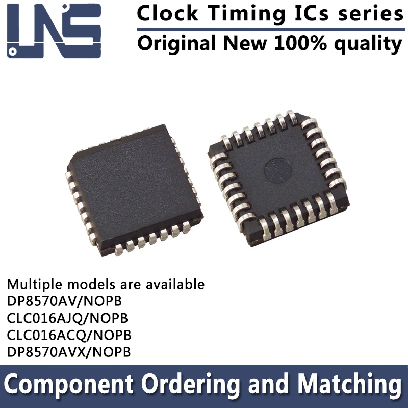 1pcs DP8570AV/NOPB CLC016ACQ/NOPB CLC016AJQ/NOPB DP8570AVX/NOPB PLCC-28 11.51x11.51 Clock Timing ICs