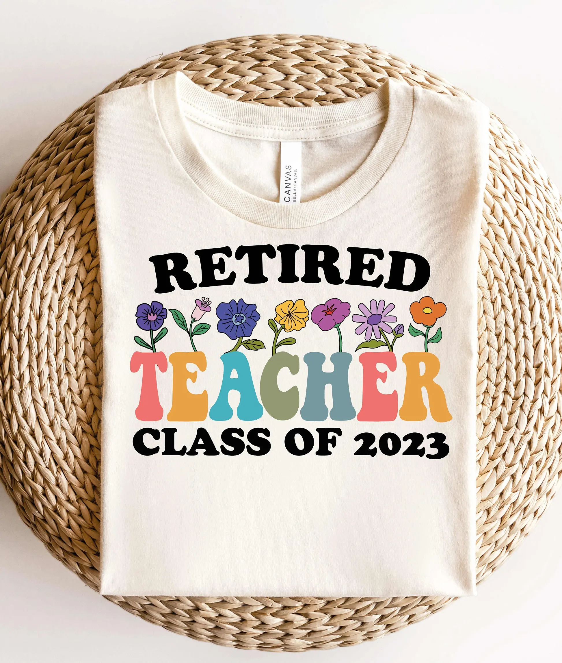 Retired Teacher T Shirt Retirement Class Of 2023 Appreciation