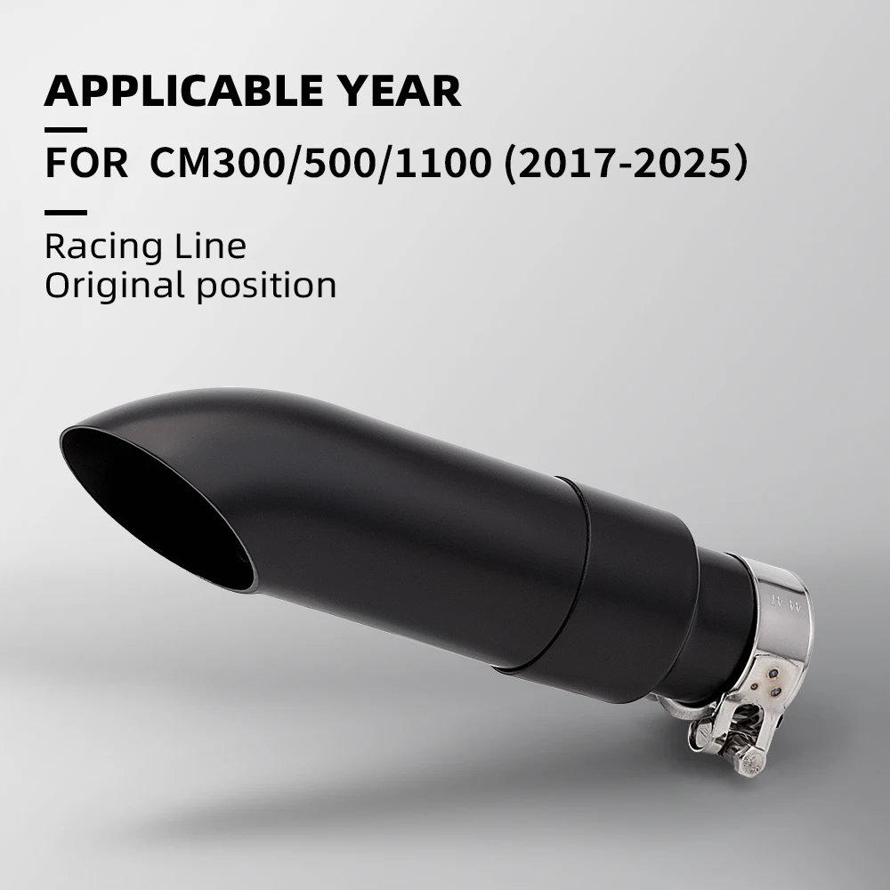 

Для CM300 CM500 CM1100 выхлопная система мотоцикла из нержавеющей стали, специальная хвостовая секция, глушитель выхлопной системы CM300 2017-2025