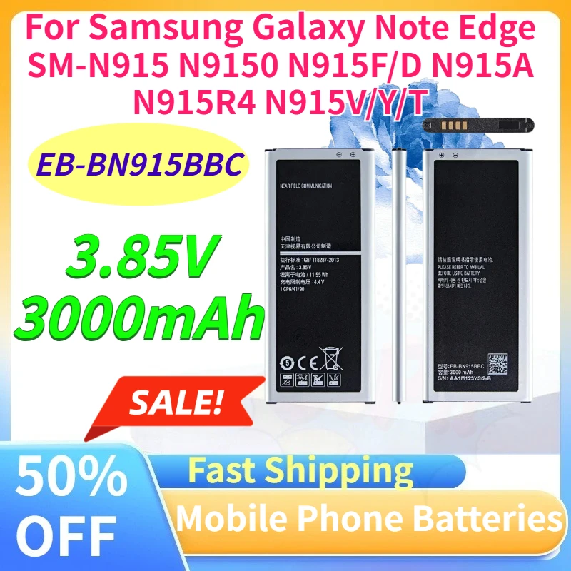 Baterías de Repuesto EB-BN915BBC de 3000mAh y 3.85V para Teléfonos Samsung Galaxy Note Edge SM-N915 N9150 N915F/D N915A N915R4 N915V/Y/T
