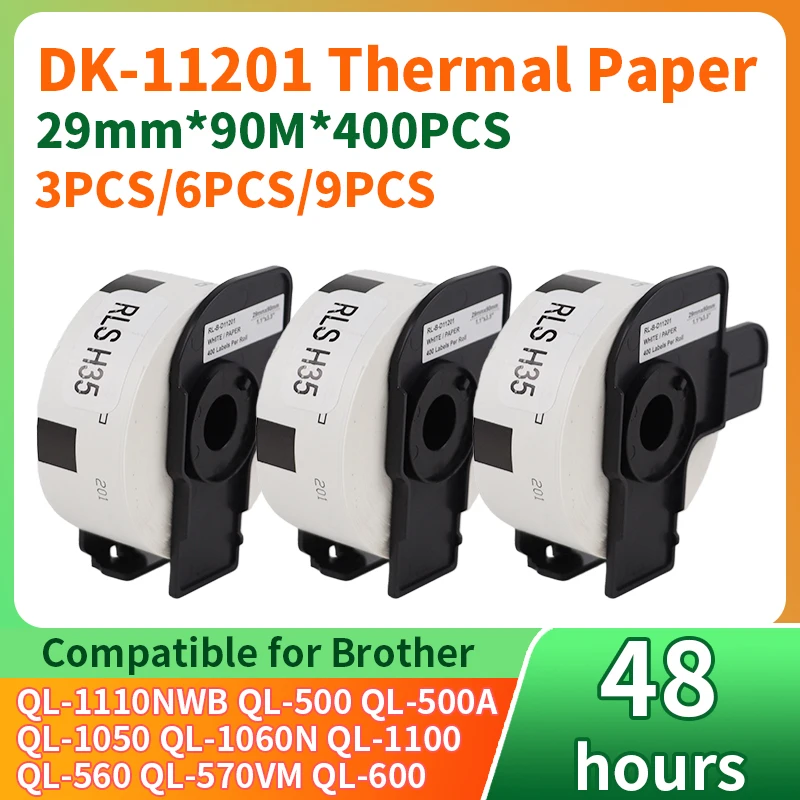 3/6/9 Roll Compatible for Brother QL500 QL570 QL printer DK11201 Thermal Label 29mm*90mm*400pcs Die Cut Labels DK-11201 DK 11201