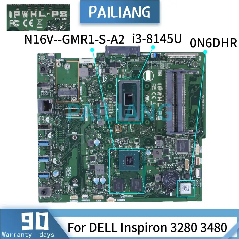 

I3-8145U 2G GPU For DELL Inspiron 3280 3480 All-in-one Motherboard 0N6DHR IPWHL-PS N16V--GMR1-S-A2 DDR4 AIO Mainboard 100% Work