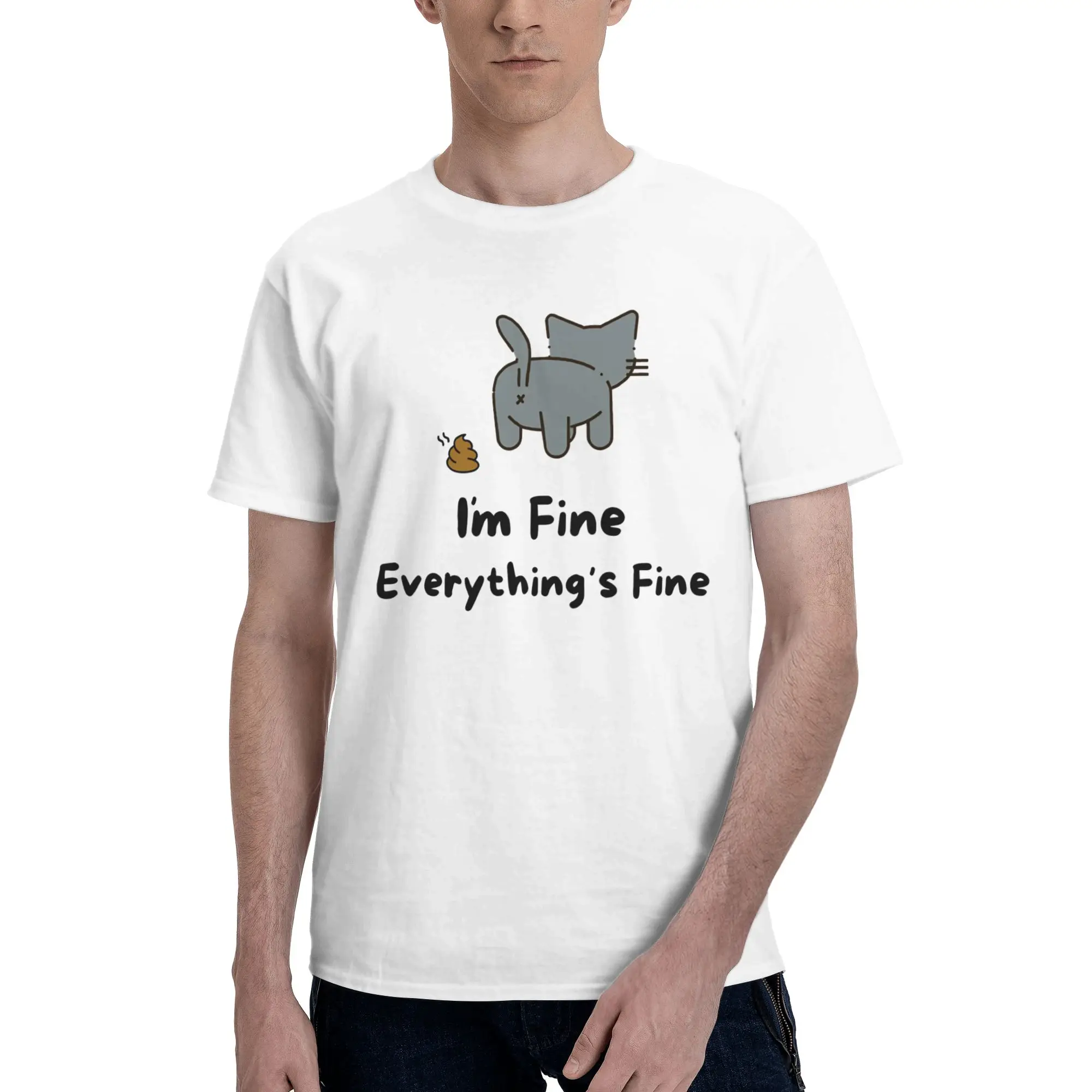 Funny Cute Grey Cat Pooping  Men's T Shirt I’m Fine Cat Fashion Tee Shirt Short Sleeve Round Collar 100% Cotton Clothes T-Shirt