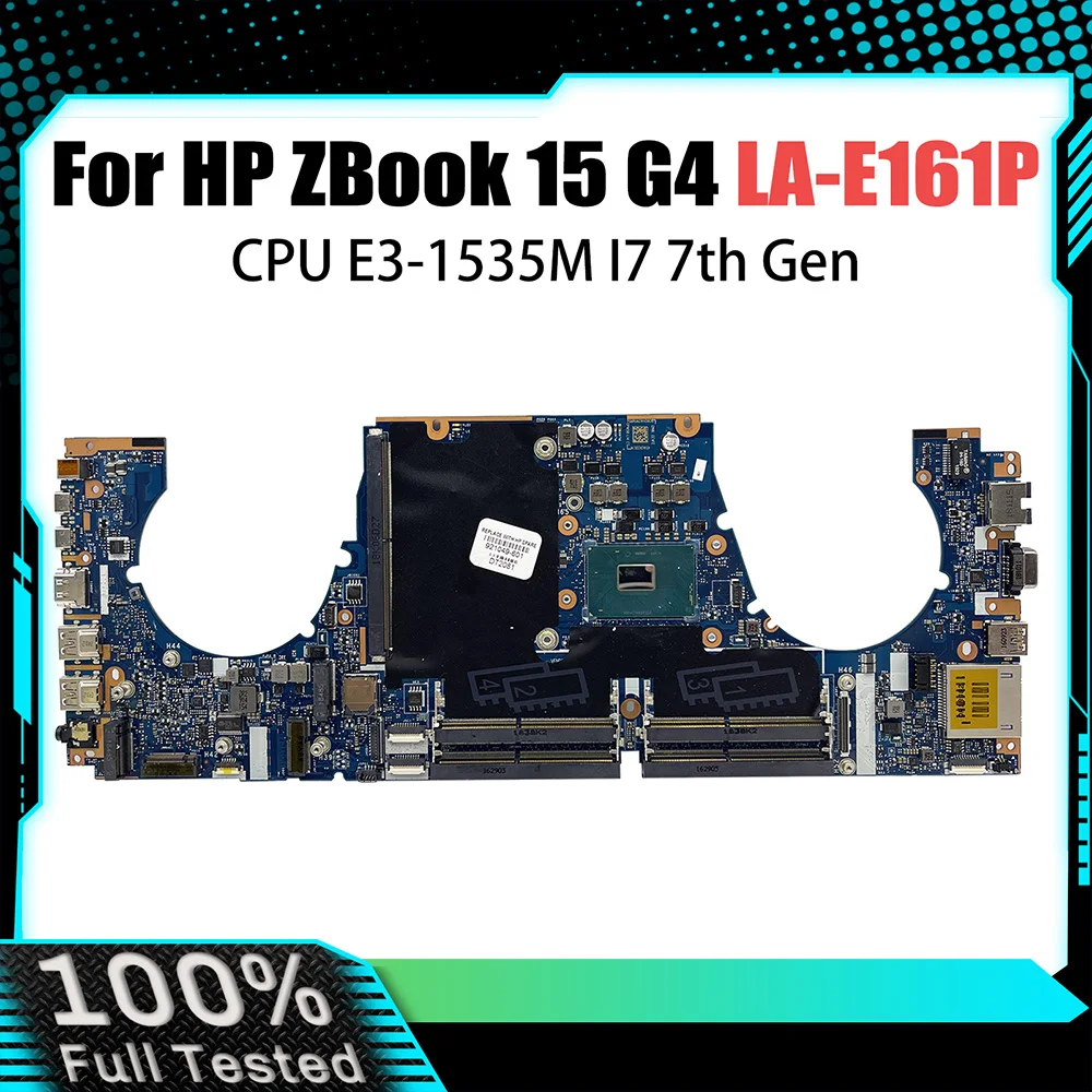 

Mainboard For HP ZBOOK 15 G4 Laptop Motherboard LA-E161P With E3-1535M I7 CPU 921049-001 921048-601 921047-601