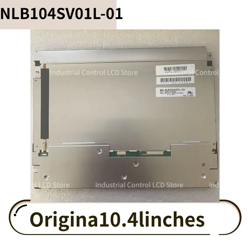 

NLB104SV01L-01 10.4-inch Genuine NLT Industrial Edition Brand New 100% Tested
