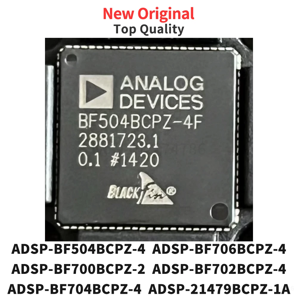 (1 Piece) ADSP-BF504BCPZ-4 ADSP-BF706BCPZ-4 ADSP-BF700BCPZ-2 ADSP-BF702BCPZ-4 ADSP-BF704BCPZ-4 ADSP-21479BCPZ-1A LFCSP Original