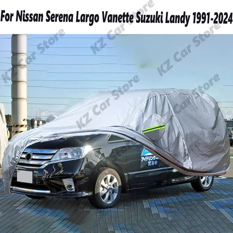 Waterproof Full Car Cover Anti-UV Sun Rain Snow Scratch Prevent Cover For Nissan Serena Largo Vanette Suzuki Landy 1991-2024