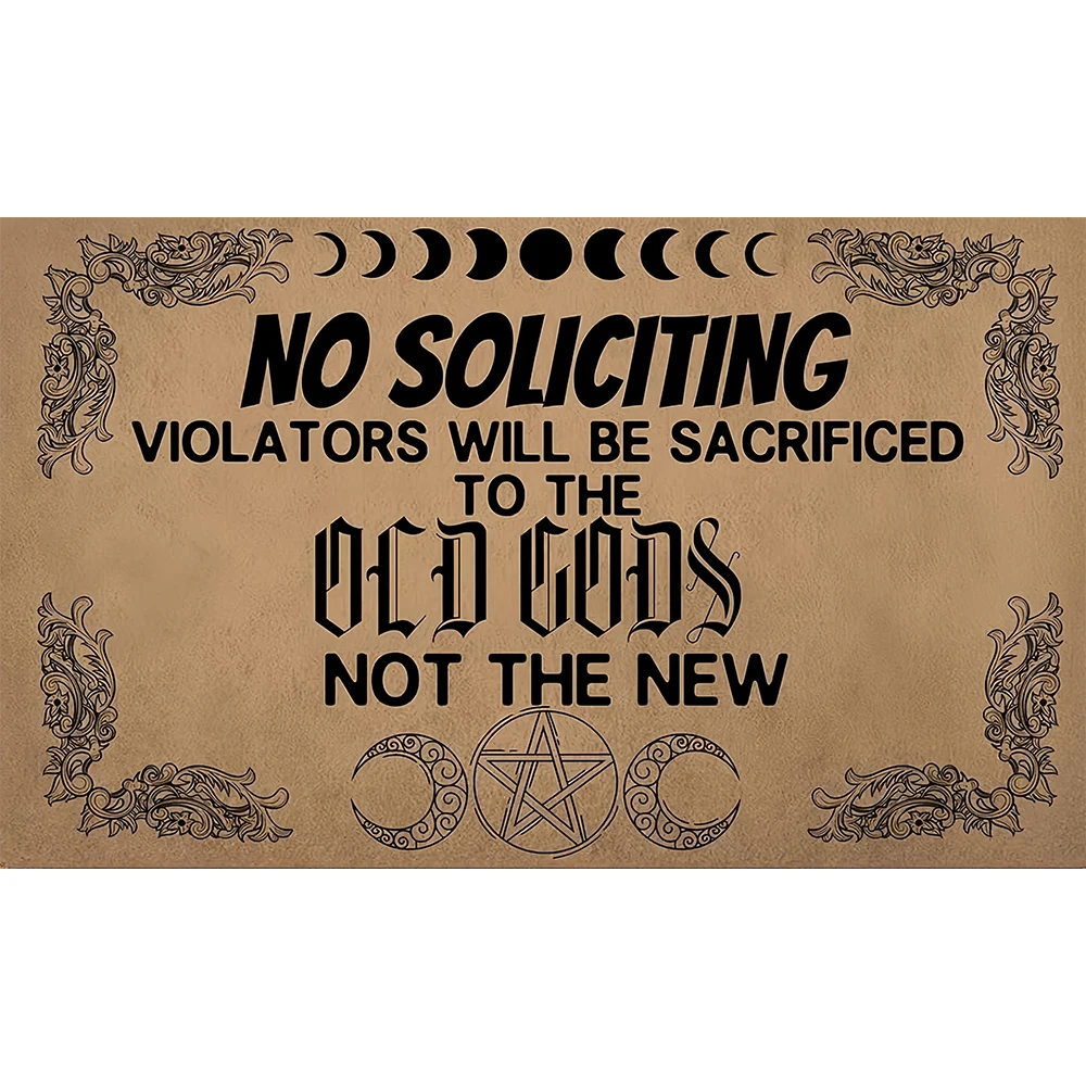 

No Soliciting Violators Will Be Sacrificed to The Old God Doormat Outdoor Anti-Slip Rubber Entryway Front Rug Funny Door Mat