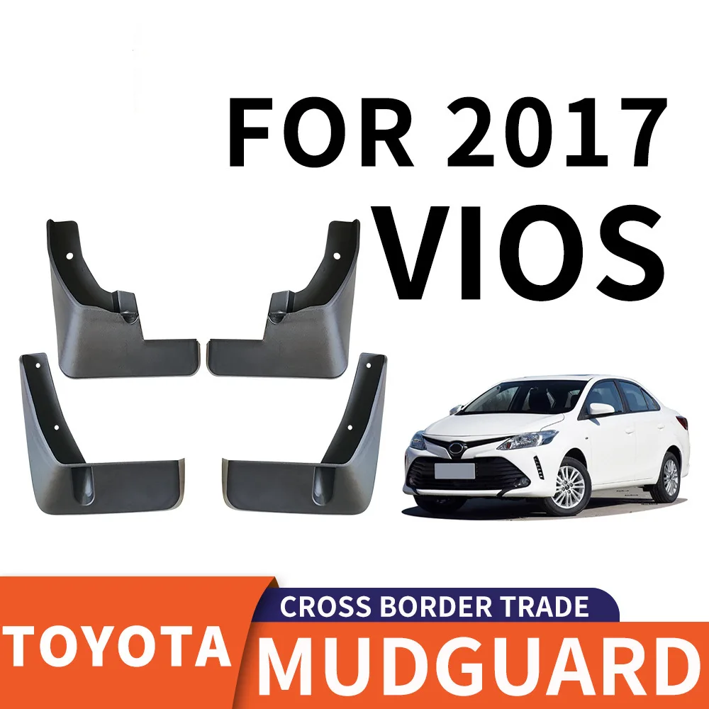 

For 2017 TOYOTA VIOS mudguard Mudflaps Front Rear Flares Splash Guards Cover Car Accessoie