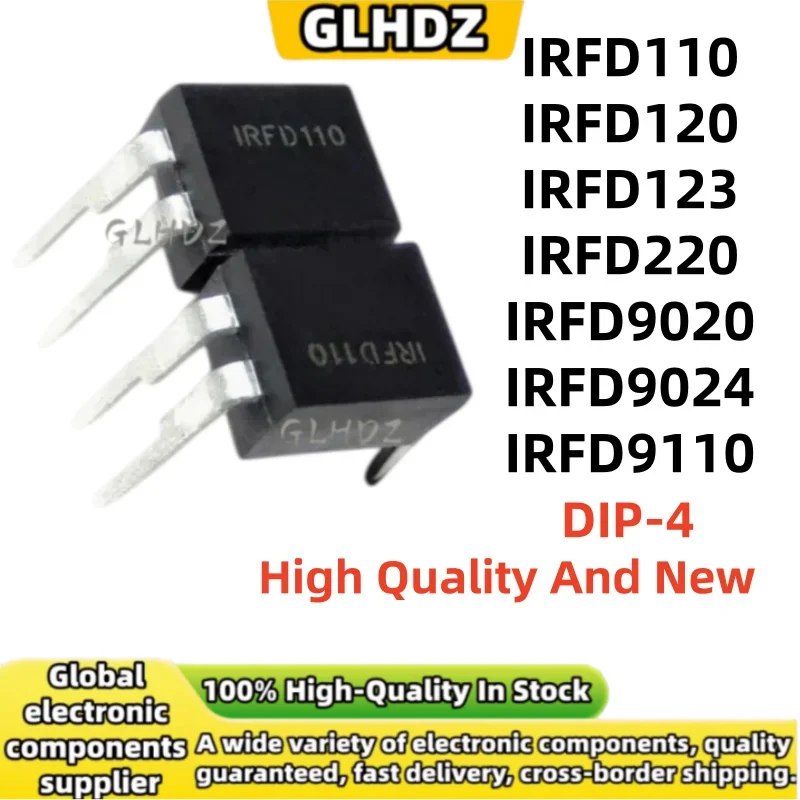 High Quality 10PCS IRFD110 IRFD120 IRFD123 IRFD220 IRFD9020 IRFD9024 IRFD9110 DIP-4 In Stock