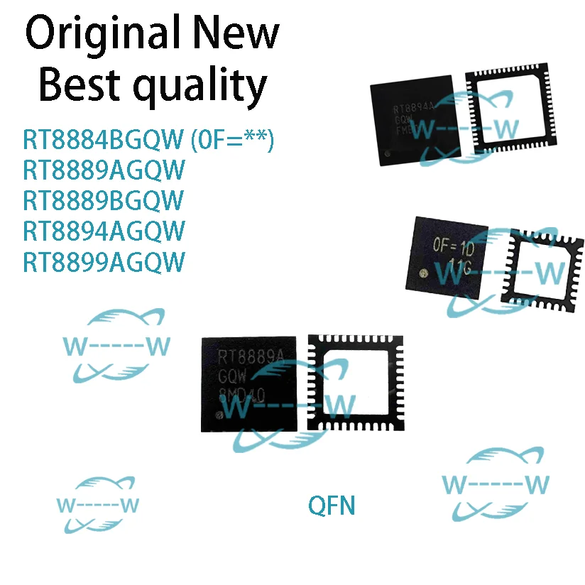 (5 PCS)NEW RT8884BGQW 0F= RT8889AGQW RT8889A RT8889BGQW RT8889B RT8894AGQW RT8894A RT8899AGQW RT8899A RT8884B QFN IC CHIP