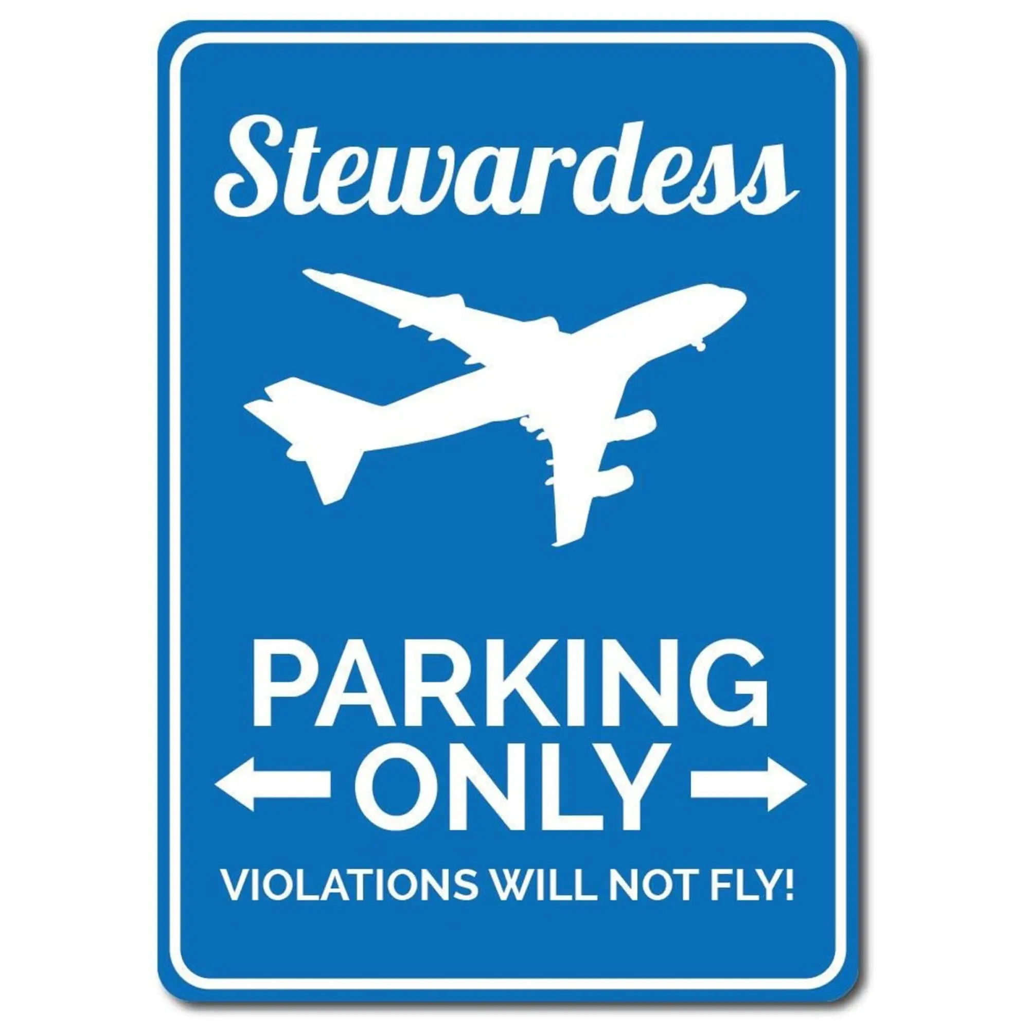 Stewardess Parking Sign Stewardess Sign Stewardess Gift Flight Attendant Sign Hostess Gift Hostess Sign - Quality Metal Sign 1pc