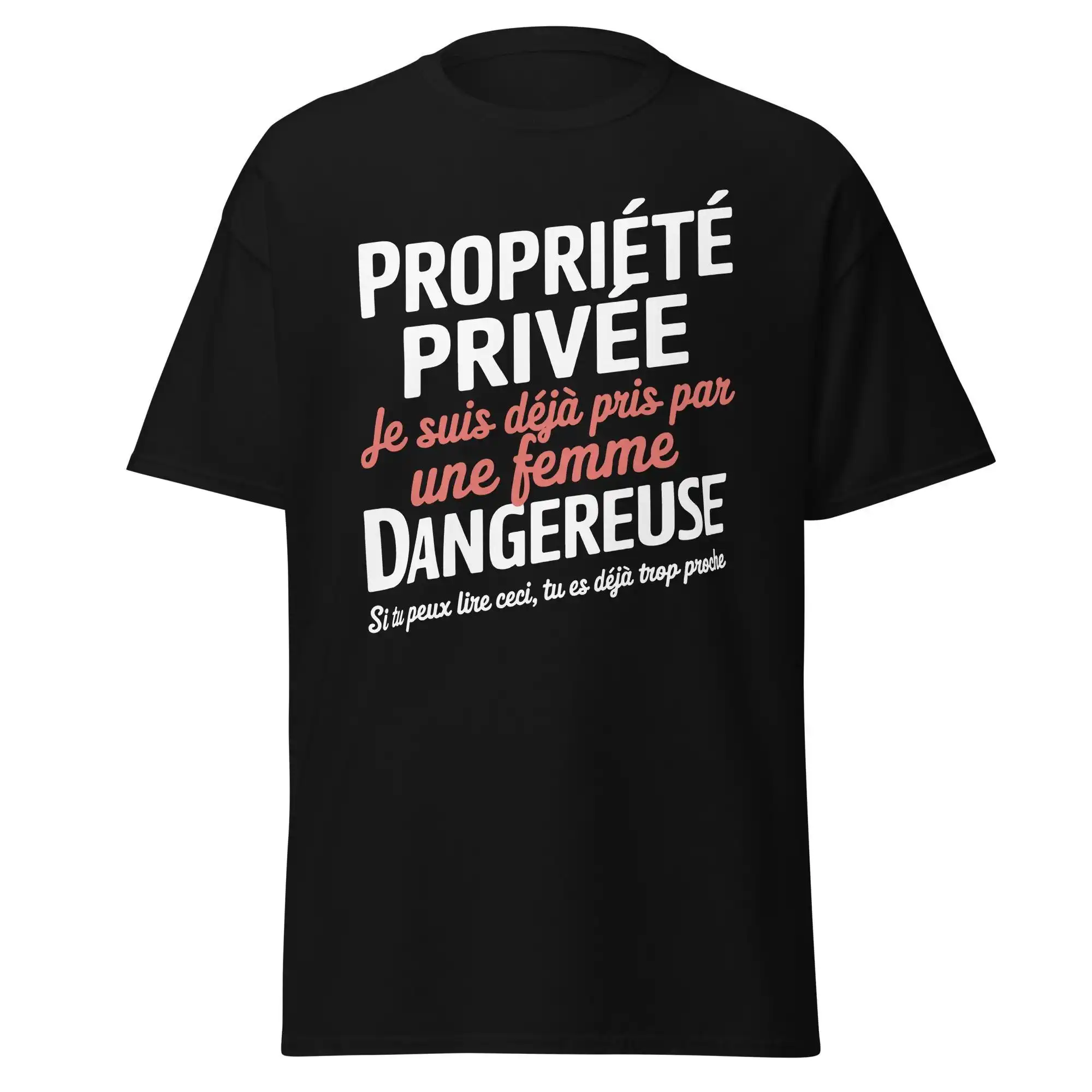 Private Property Dangerous Woman T shirt Valentine s Day Couple Humor
