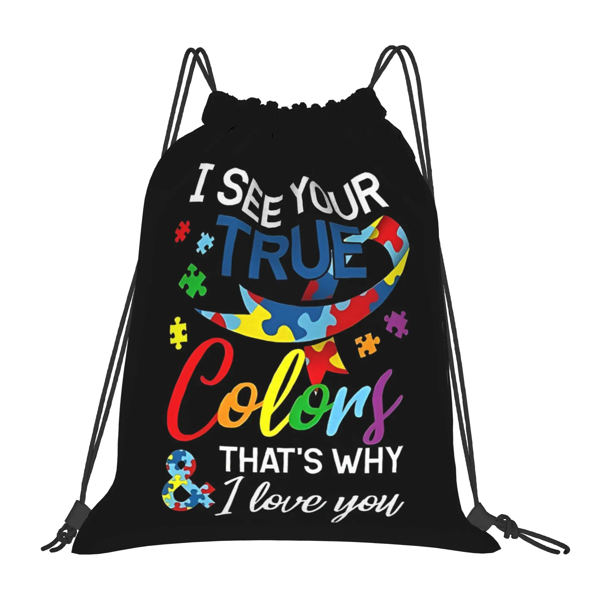 I See Your True Colors Thats Why I Love You Autism Portable Sports Drawstring Backpack Riding  Gym Clothes Drawstring Bags