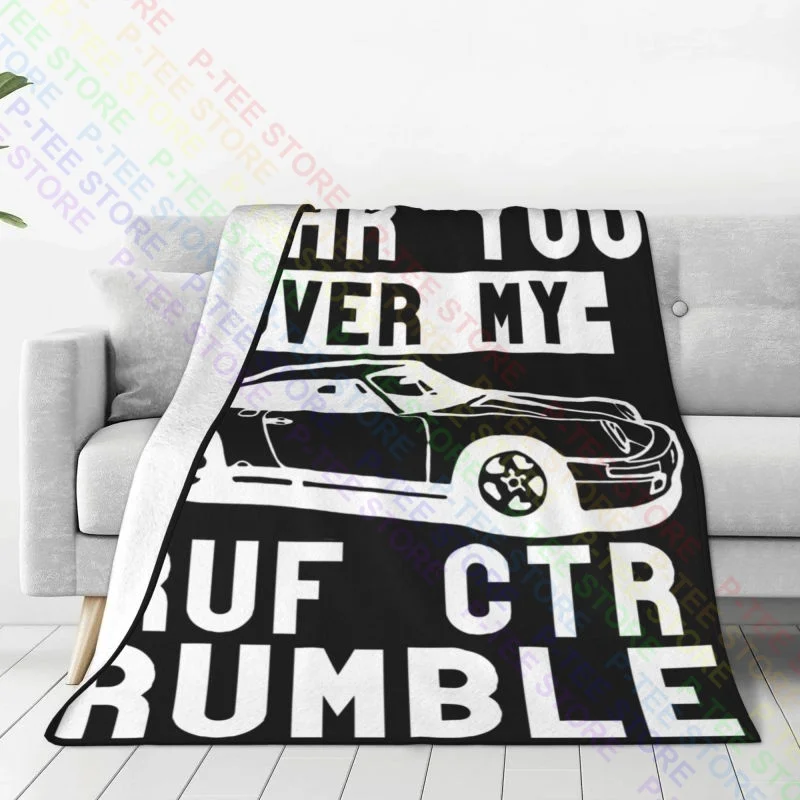 1987 Ruf Ctr Can'T Hear You Over My Car Rumble Worn Look Blanket Shaggy On The Sofa Bedding Supply