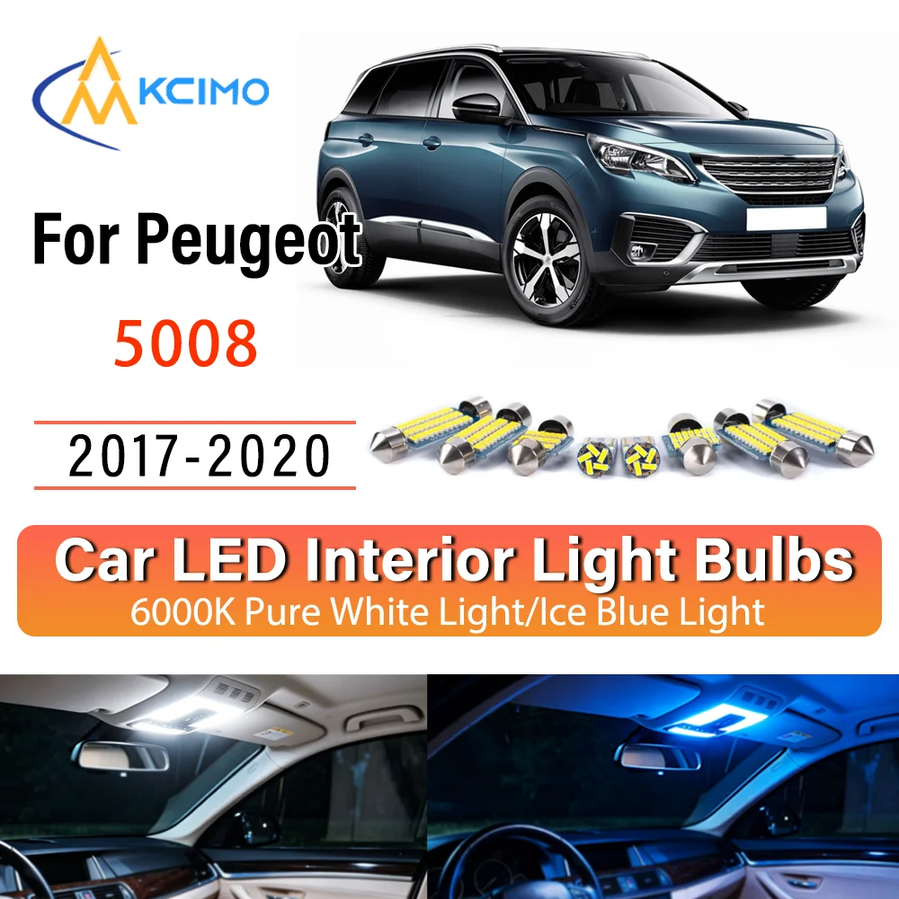 

For Peugeot 5008 2017-2020 Plug & Play Persistent Glow LED Interior Light Kit Replacement Dome Map Trunk Cabin Lamps Upgrade