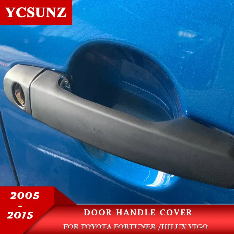 ABS Door Handle Cover For Toyota Fortuner Sw4 2012 2013 2014 2015 For TOYOTA HILUX VIGO 2005-2015 Car Accessories Ycsunz