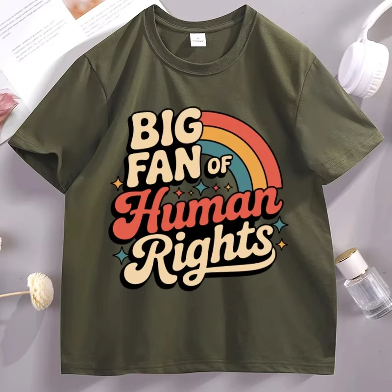 Big Fan of Human Rights T-Shirt Men Women Letter Printed Round Neck T Shirt Summer Short Sleeve Tshirt Man Cotton Basic Tees