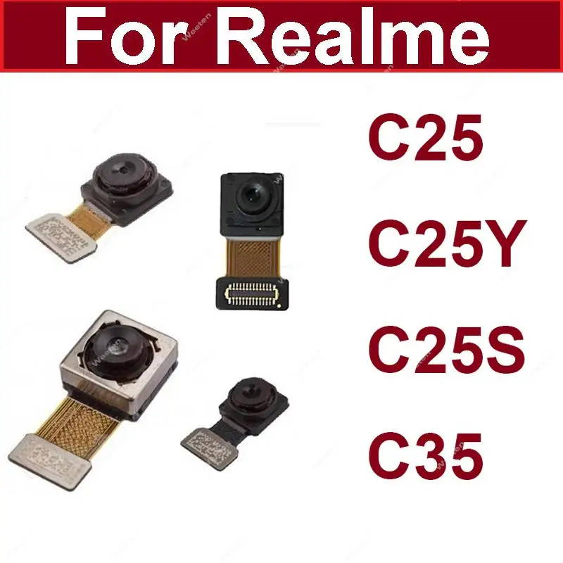 Front Back Rear Camera For Realme C35 C25 C25S C25Y Main Camera  Small Selfie Camera Flex Cable Module Replacement Parts