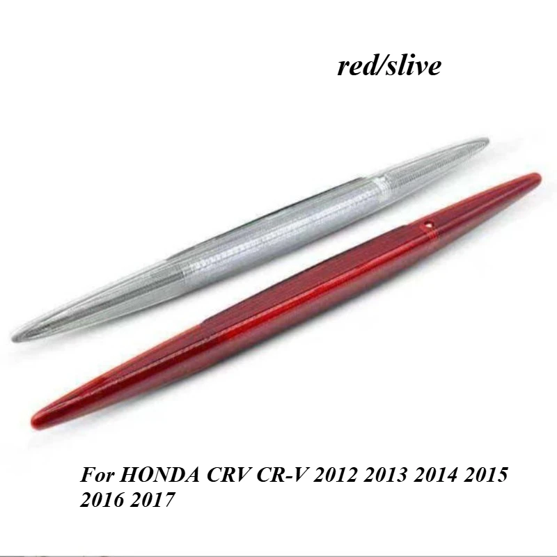 White Red Color High Mounted Stop Light For HONDA CRV CR-V 2012 2013 2014 2015 2016 2017 Third Addtional Brake Lamp New