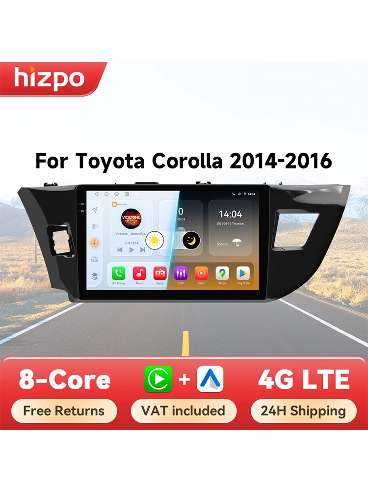 Hizpo Intelligente Autosysteme für Toyota Corolla Ralink 2014 2015 2016 4G Radio Multimedia Player Navigation GPS Carplay Bildschirm