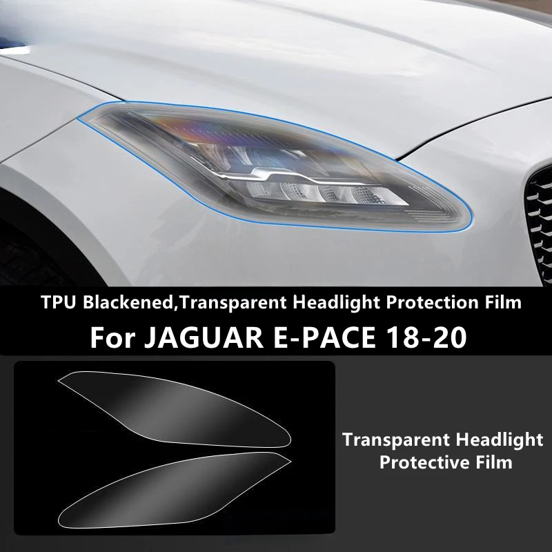 For JAGUAR E-PACE 18-20 TPU Blackened,Transparent Headlight Protective Film, Headlight Protection,Film Modification