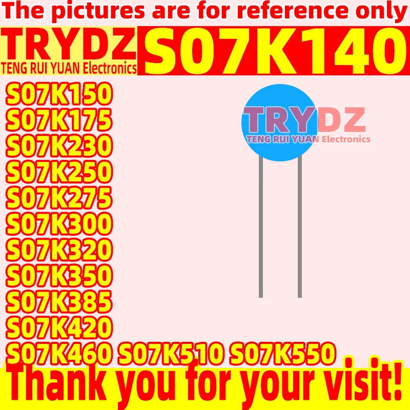 5pcs New S07K140 S07K150 S07K175 S07K230 S07K250 S07K275 S07K300 S07K320 S07K350 S07K385 S07K420 S07K460 S07K510 S07K550