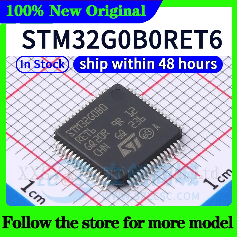 STM32G0B0VET6 STM32G0B0KET6 STM32G0B0RET6 STM32G0B0CET6 جودة عالية جديد
