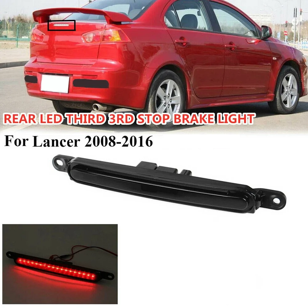 For Mitsubishi Lancer Sedan EVO X 2008-2016 LED 3RD Brake Light Trunk Back Mount Stop Lamp