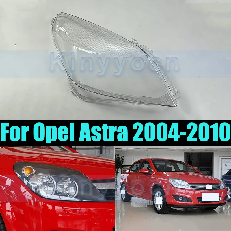 

Front Headlight Glass Cover For Opel Astra 2004-2010 Front Headlight Shell Headlamp Transparent Cover Lens