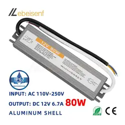 Trasformatore di illuminazione 110-250V AC a DC 12V 80W 6.7A adattatore Driver LED alluminio esterno IP67 alimentatore Switching impermeabile