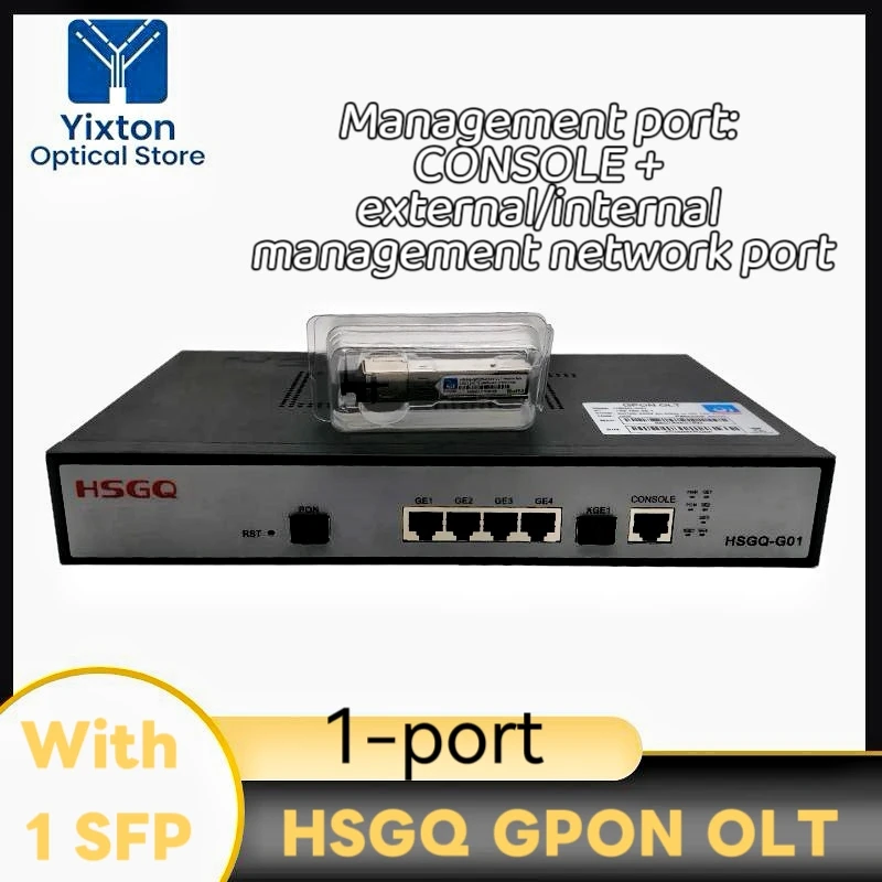 

high quality HSGQ 1 PORT GPON OLT DC 12V AC 220V 1*10G SFP+4*JR45 Optical Line Terminal GPON OLT