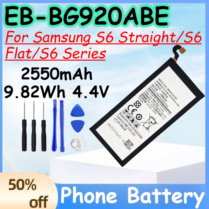 

EB-BG920ABE 2550mAh 9.82Wh 4.4V Battery for Samsung S6 Straight/S6 Flat/S6 Series Replace Mobile Phone Battery+Free Tools
