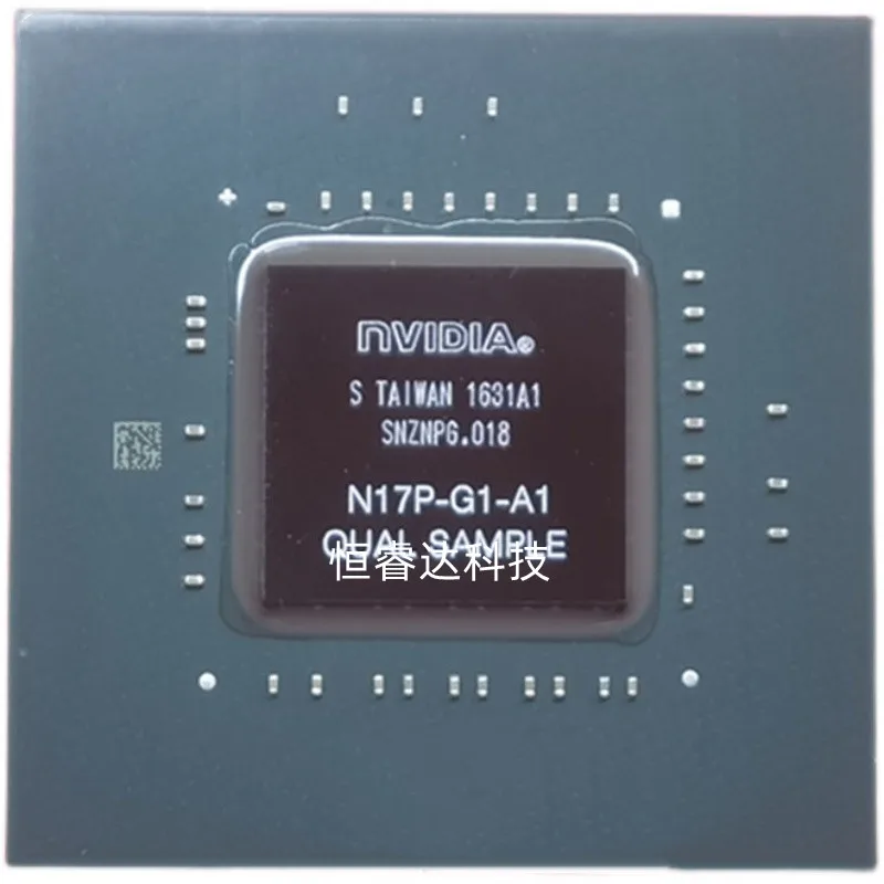 

100% New N17P-GO-A1 N17P-G0-A1 N17P-G1-A1 N17P-Q1-A2 N17P-G0-K1-A1 BGA chipset