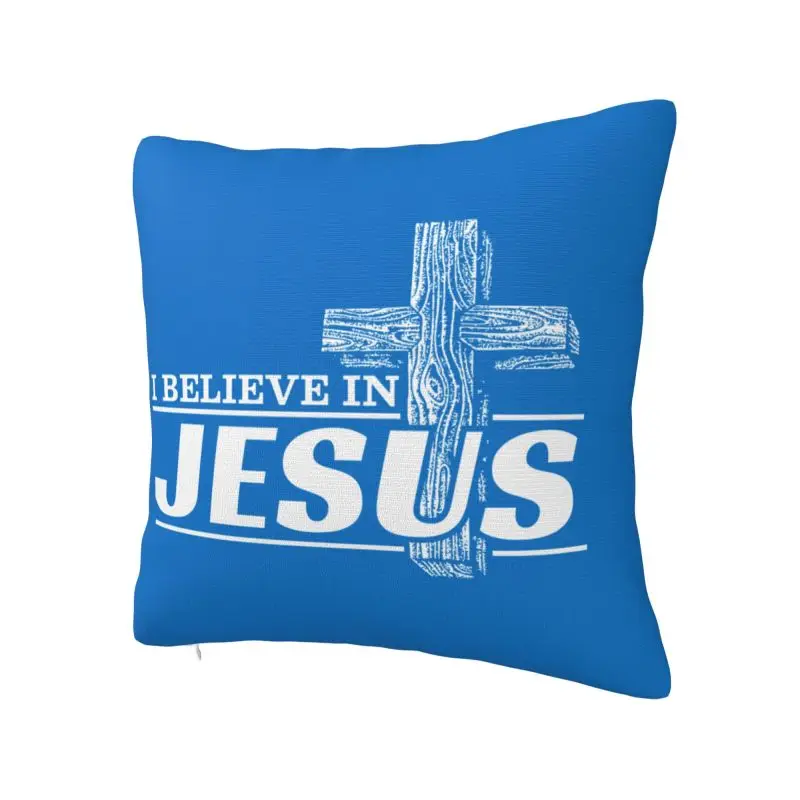 I Believe In Jesus Cushion Cover 60x60 cm Polyester Soft Christ  Faith Throw Pillow Case For Sofa Home Decor Pillowcase