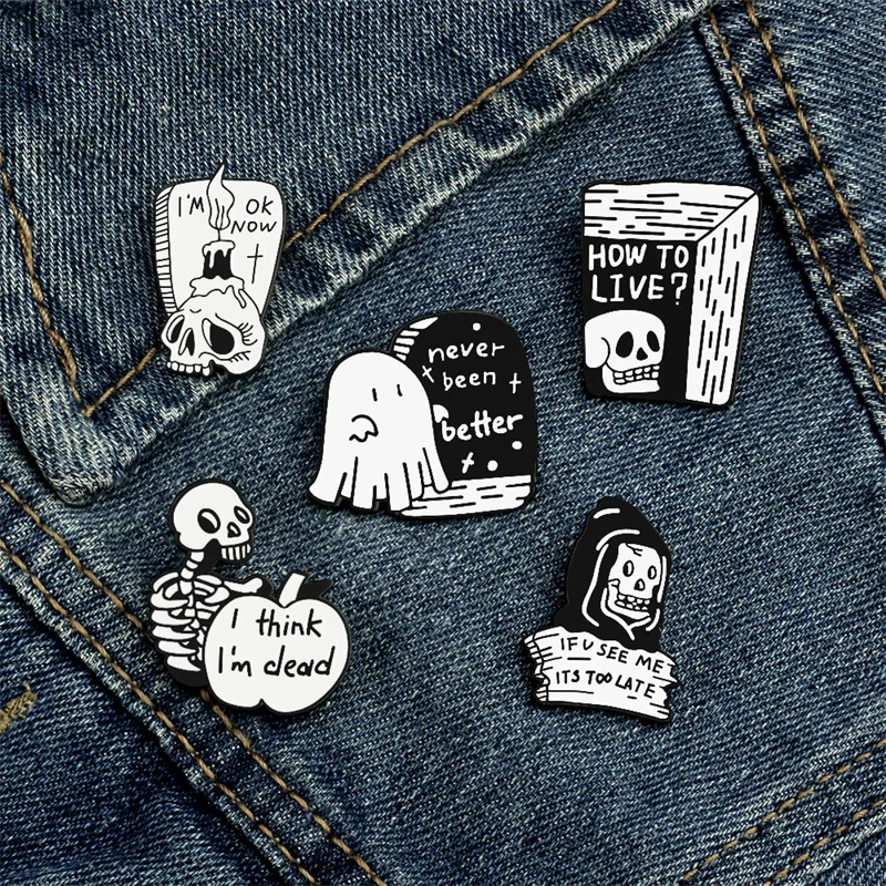 Gothic Skeleton Brooches Quotes I'M OK NOW I Think I'm Dead Punk Black Humor Enamel Pins Lapel Badges Women Jewelry Friends Gift