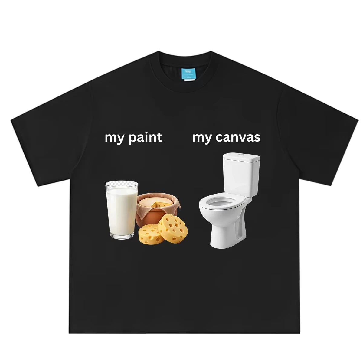 Funny Dairy Humor T-Shirt My Paint My Canvas Toilet Joke Funny Meme T-shirt Men Women Vintage Fashion Tops Cotton T-shirts