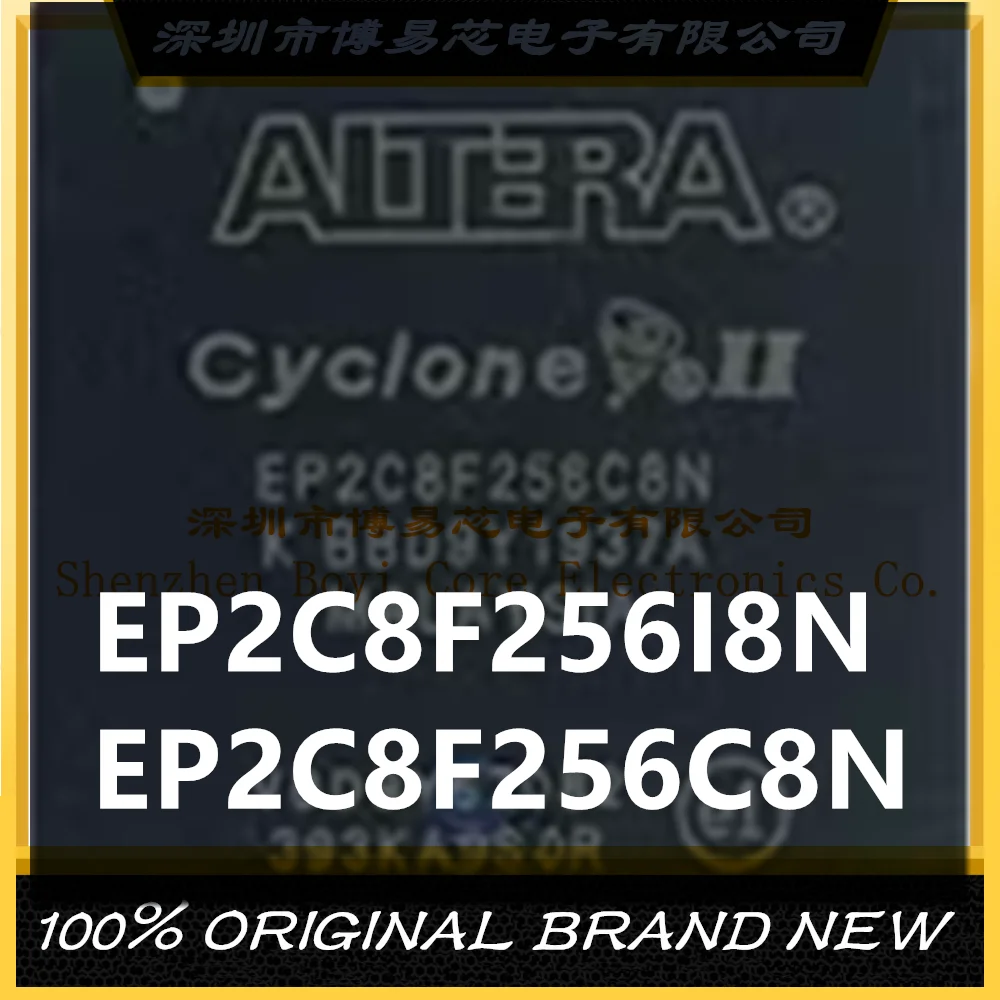 

EP2C8F256I8N EP2C8F256IBN EP2C8F256C8N PC shell